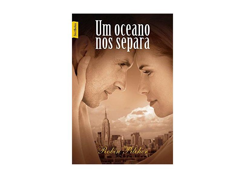 Um Oceano Nos Separa - Pilcher, Robin - 9788577992171