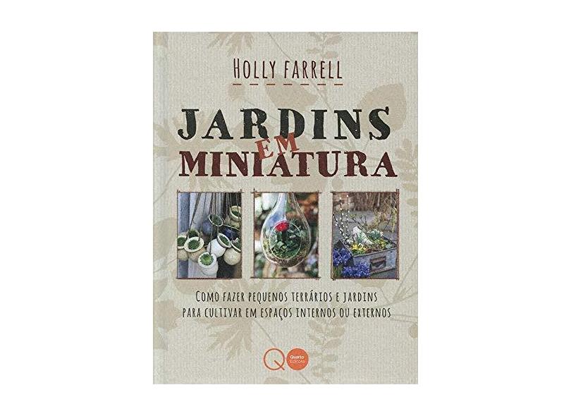 Jardins Em Miniatura - Tassia Fernanda Alvarenga De Carvalho - 9780857625328