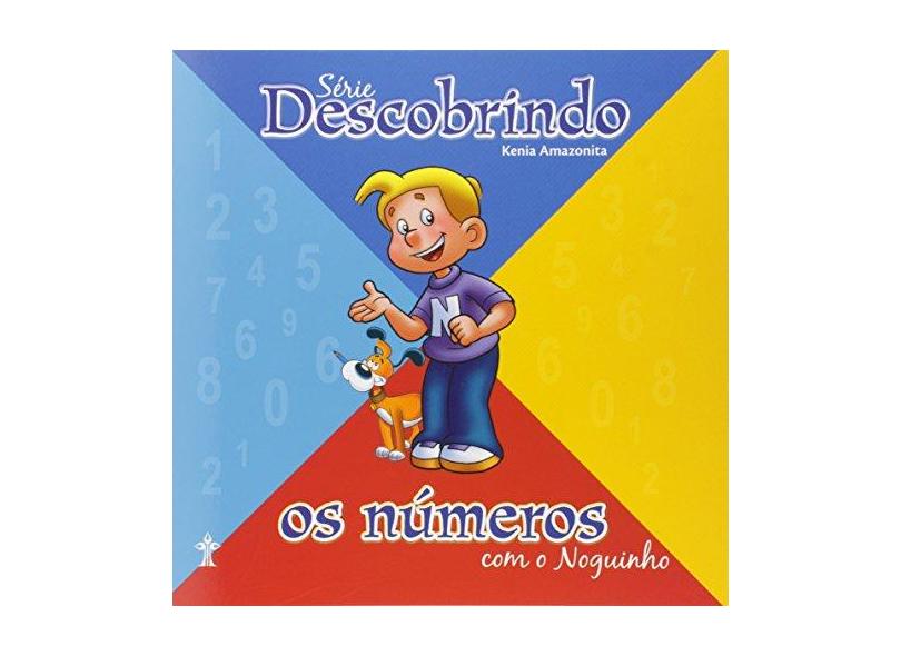 Descobrindo Os Números Com o Noguinho - Amazonita, Kenia - 9788534520188