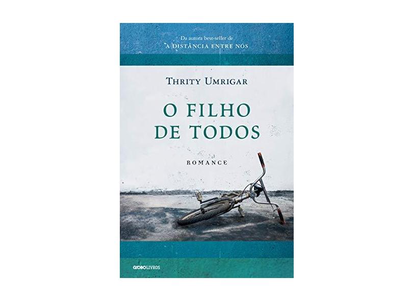 O Filho De Todos - Umrigar, Thrity - 9788525063717