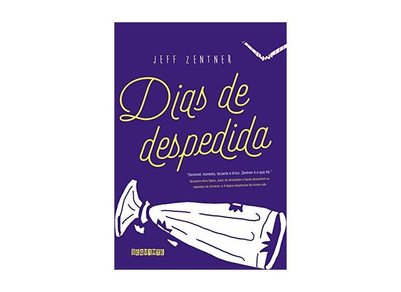 Dias De Despedida - Zentner,jeff - 9788555340635