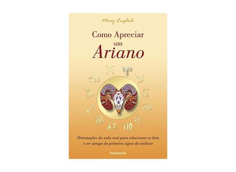 Como Apreciar um Ariano - Mary English - 9788531518720