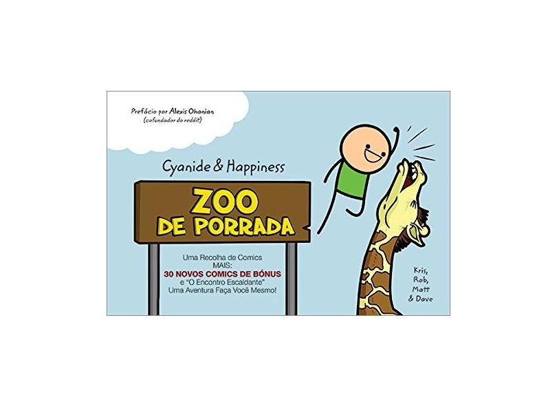 Cyanide and Happiness. Zoo da Porrada - Kris Wilson - 9788575326442