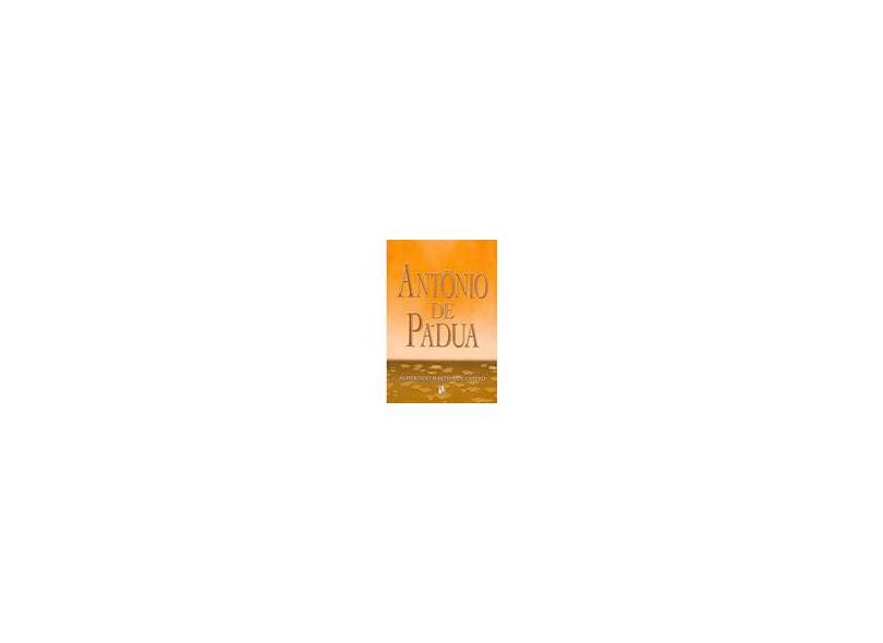 Antônio de Pádua - Especial - Castro, Almerindo Martins De - 9788573284409