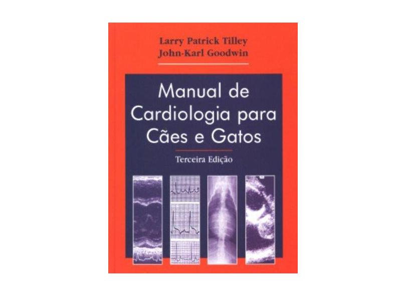 Manual De Cardiologia Para Cães E Gatos - Capa Dura - 9788572413961
