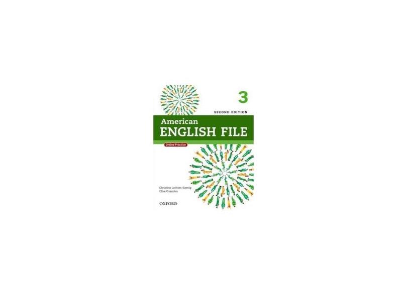 American English File 3 - Student's Book With Itutor - 2ª Ed. - Oxford, Editora - 9780194776172