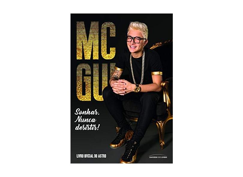 Mc Gui - Livro Oficial do Astro - Mc Gui - 9788550302959