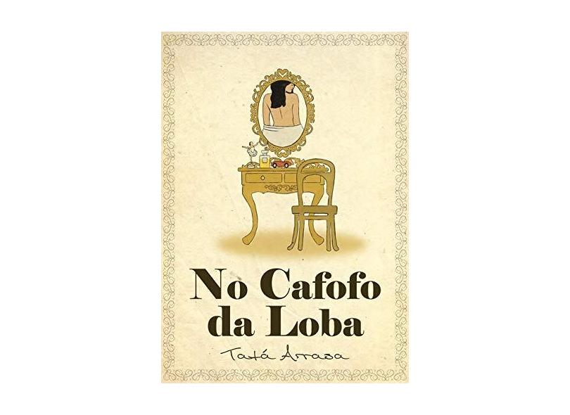 No Cafofo da Loba - Tatá Arrasa - 9788567109367