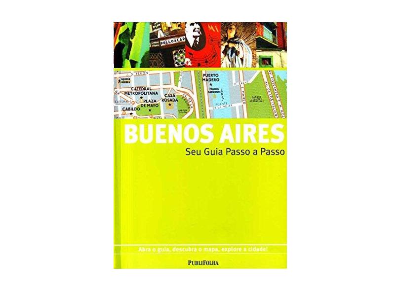 Buenos Aires - Seu Guia Passo a Passo - Gallimard - 9788574028538