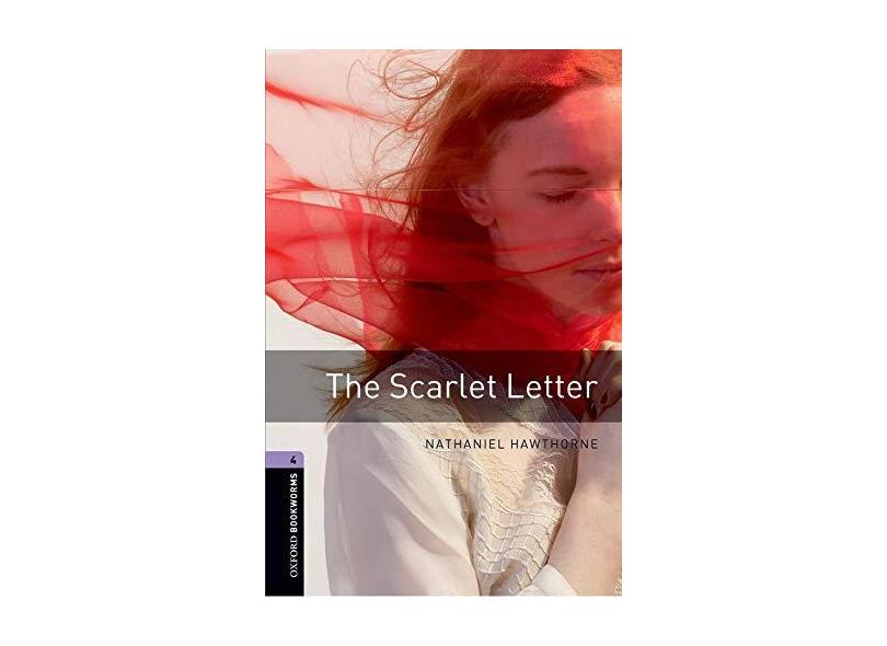 The Scarlet Letter - Level 4 - Nathaniel Hawthorne - 9780194791830