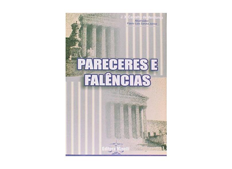 Pareceres E Falencias - José Xavier Carvalho De Mendonça - 9788588884267