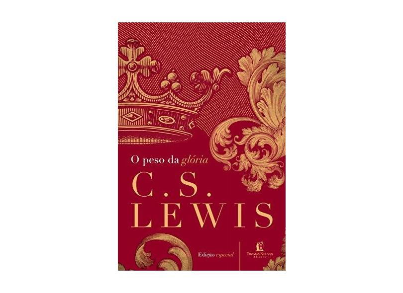 O Peso da Glória - C.s. Lewis - 9788578600655