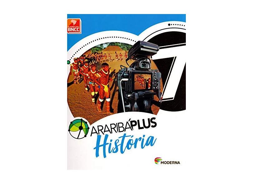 Araribá Plus. História - 7º Ano - Vários Autores - 9788516111984