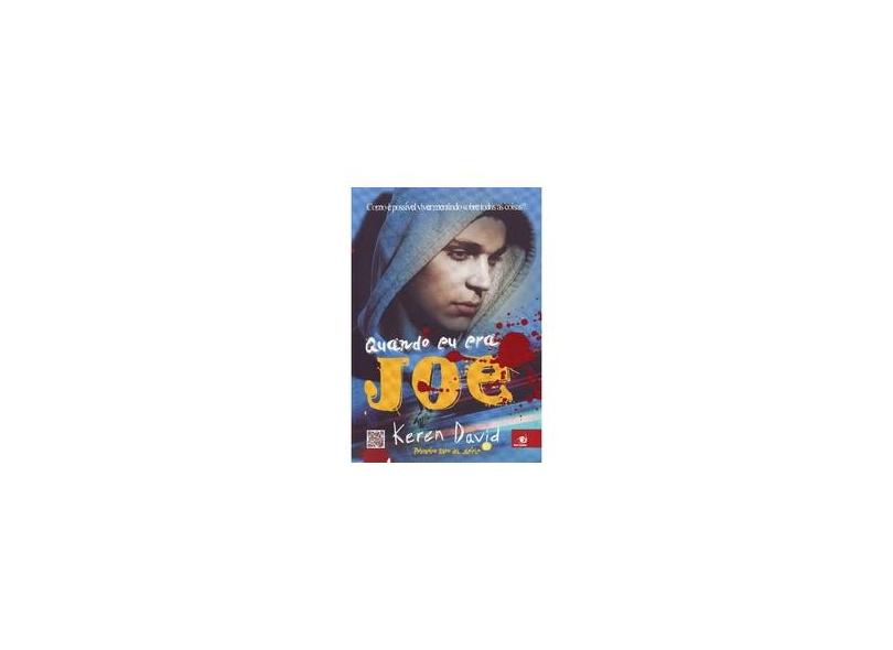 Quando Eu Era Joe - David, Keren; David, Keren - 9788581633398
