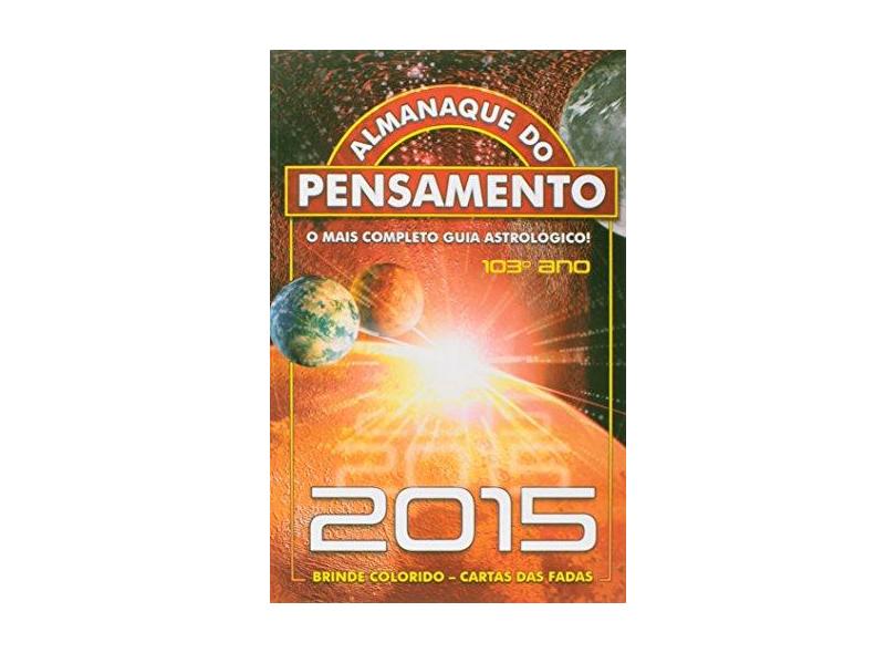Almanaque do Pensamento 2015 - Pensamento,  Editora - 9771981932154