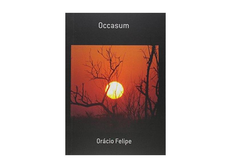 Occasum - Orácio Felipe - 9788578551285