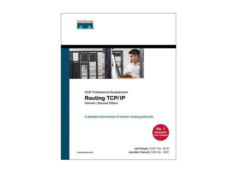 CCIE Professional Development Routing TCP/IP: Volume 1 - Jeff Doyle - 9781587052026