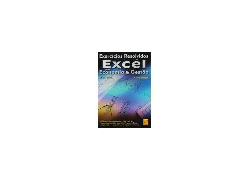 Exercícios Resolvidos Com Excel Para Economia & Gestão - Capa Comum - 9789727226054