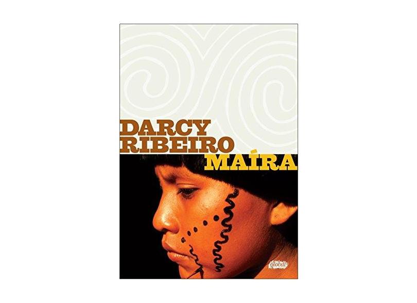 Maíra - Ribeiro, Darcy - 9788526019355