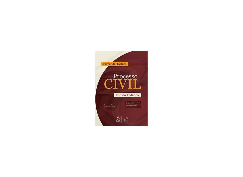 Processo Civil - Estudo Didático - Tartuce, Fernanda - 9788530936051