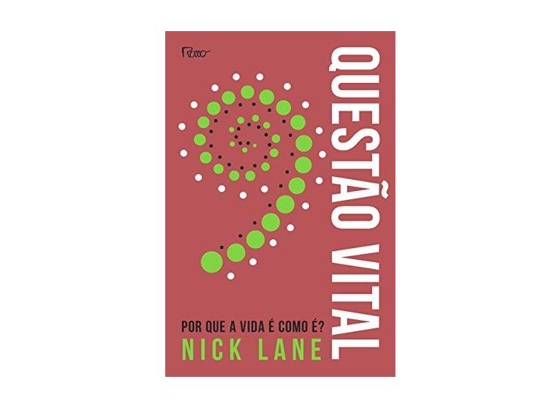 Questão Vital - Nick Lane - 9788532530547