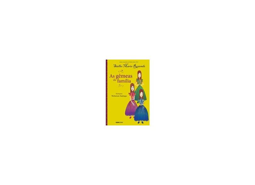 As Gêmeas da Família - Rezende, Stella Maris - 9788525053435