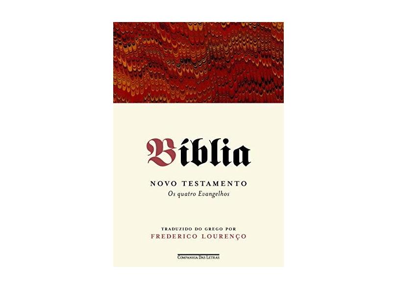 Bíblia - Os Quatro Evangelhos - Companhia Das Letras - 9788535928815