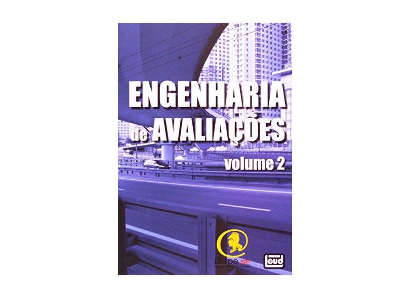 Engenharia de Avaliações - Volume 2 - Varios Autores - 9788574563039