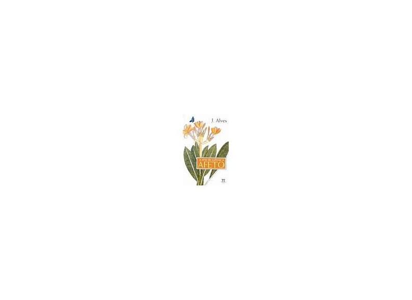 Arte De Cultivar O Afeto - Capa Comum - 9788588456112