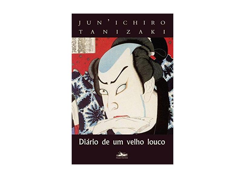 Diário de um Velho Louco - Tanizaki, Junichiro - 9788574480596