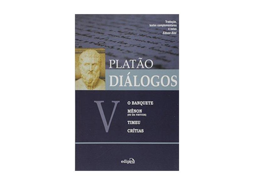 Platão - Diálogos V - Edson Bini - 9788572836593