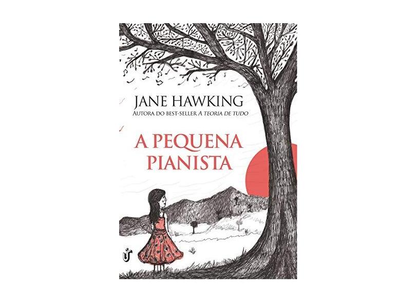 A Pequena Pianista - Hawking, Jane - 9788594900234