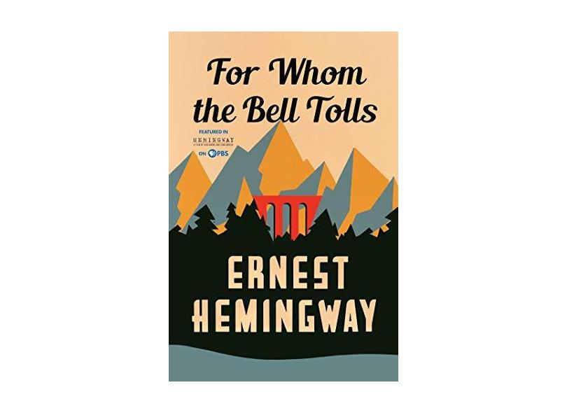 For Whom the Bell Tolls - Ernest Hemingway - 9780684803357