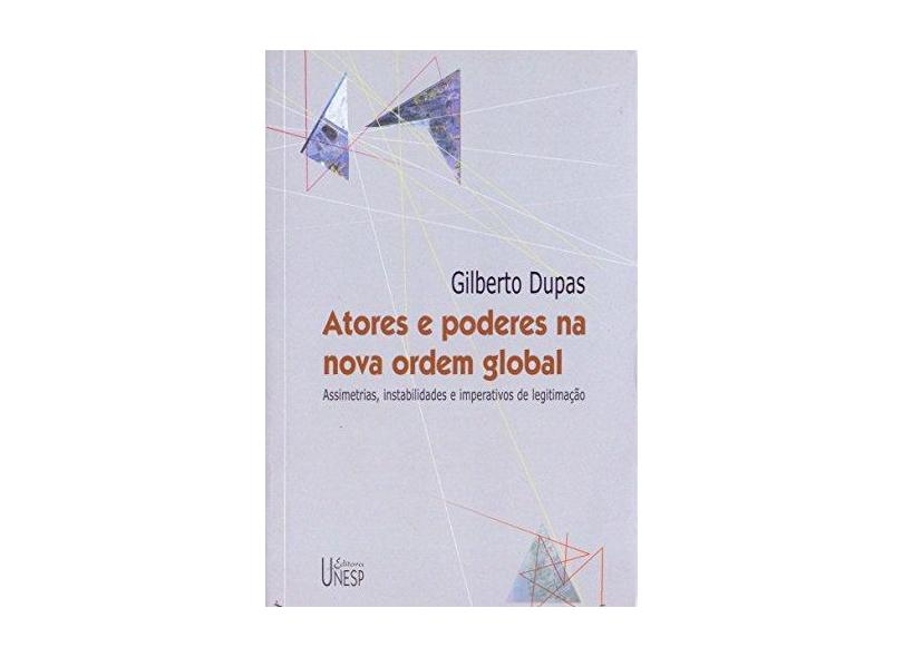 Atores E Poderes Na Nova Ordem Global - Capa Comum - 9788571395749