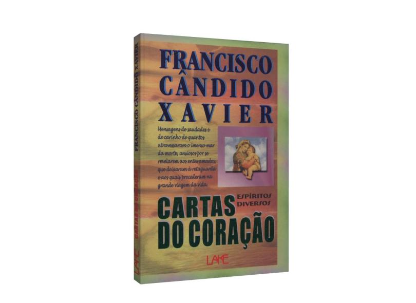 Cartas Do Coração - Francisco Candido Xavier - 9788573601312