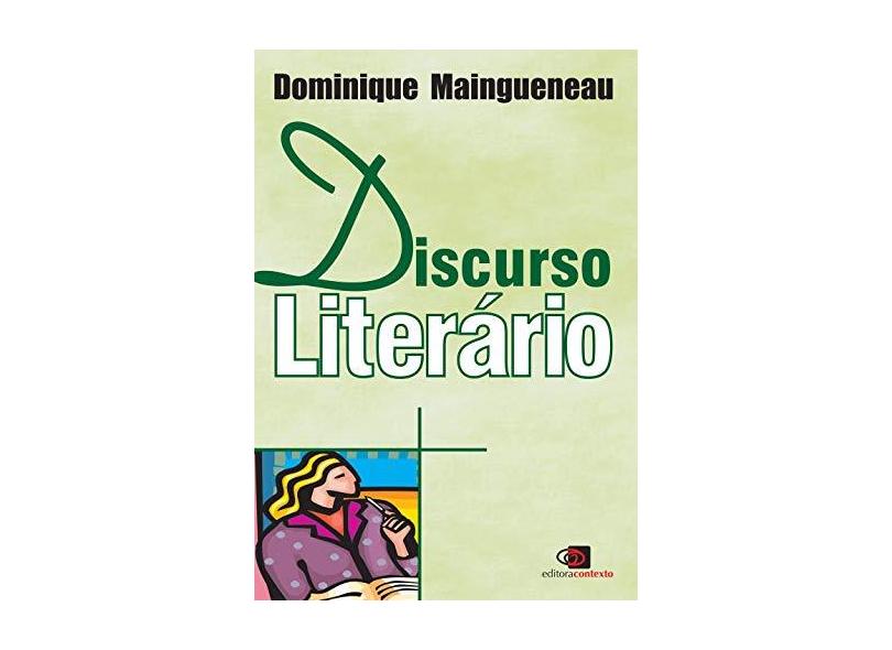 Discurso literário - Dominique Maingueneau - 9788572443265