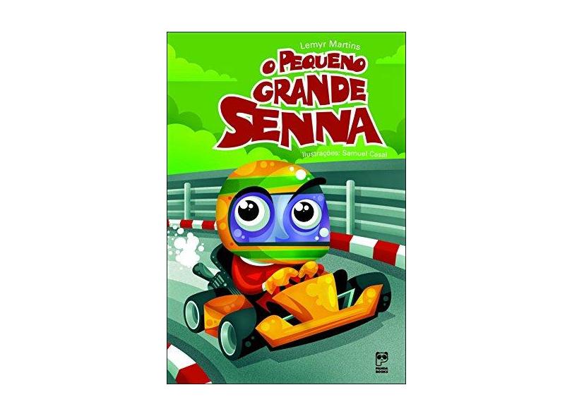 O Pequeno Grande Senna - Lemyr Martins - 9788587537553