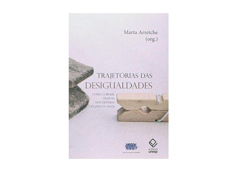 Trajetórias das Desigualdades - Capa Comum - 9788539305667