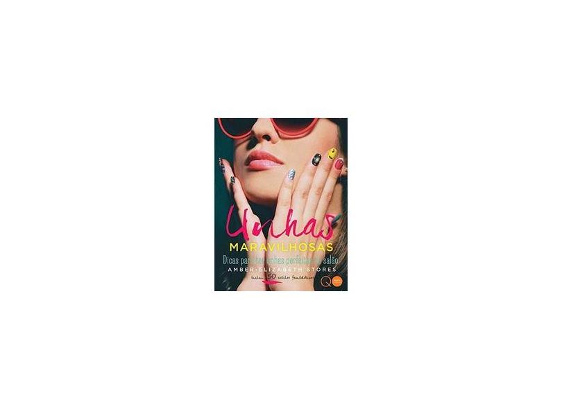 Unhas Maravilhosas - Amber-elizabeth - 9780857623638