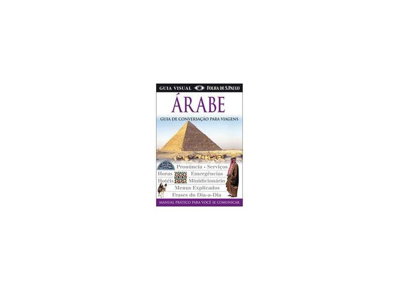 Árabe - Série Guia de Conversação para Viagens - Kindersley, Dorling - 9788574029207
