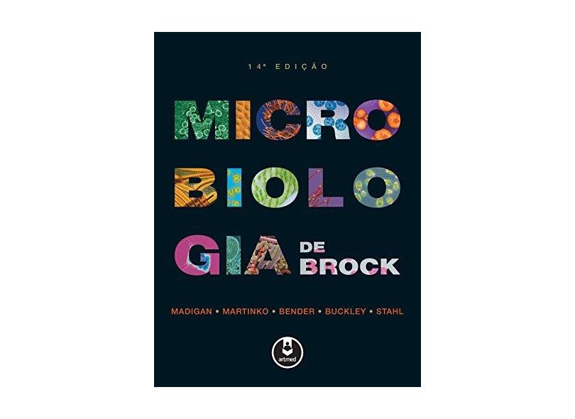 Microbiologia de Brock - Michael T. Madigan - 9788582712979