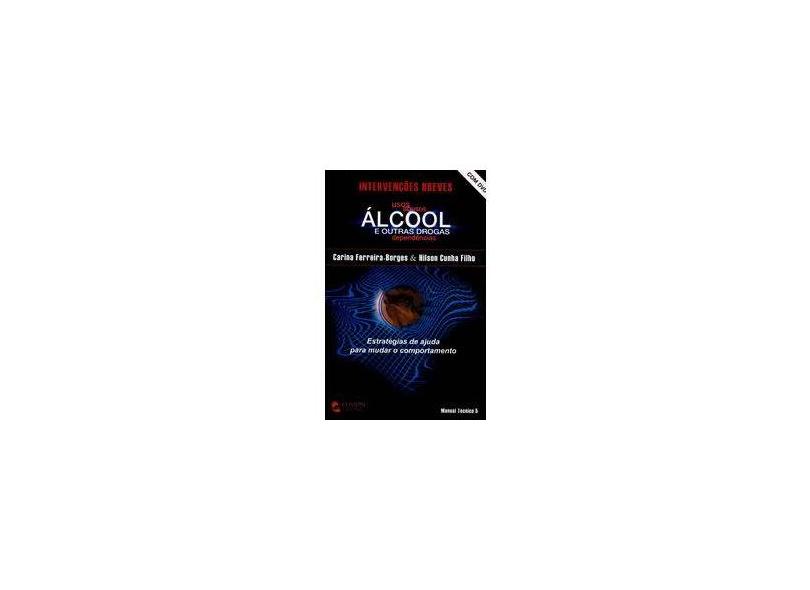 Intervenções Breves. Álcool e Outras Drogas (+ DVD) - Hilson Cunha Filho - 9789727962112