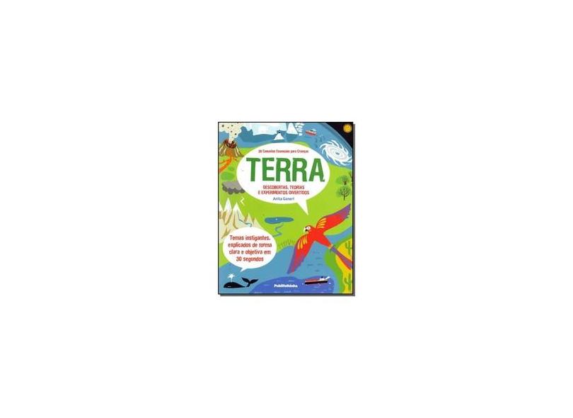 30 Conceitos Essenciais Para Crianças: Terra - Anita Ganeri - 9788569275398