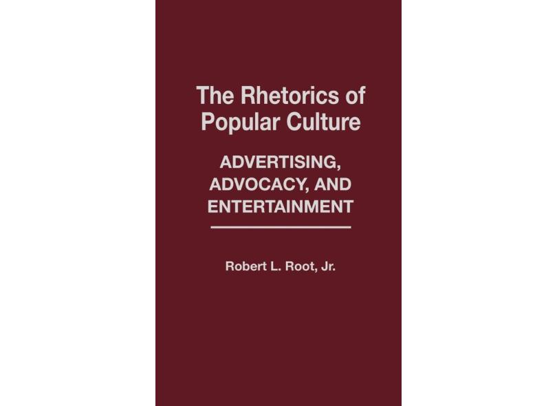 The Rhetorics of Popular Culture com o Melhor Preço é no Zoom