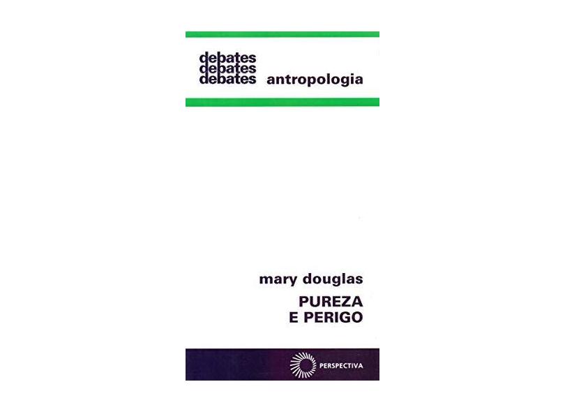 Pureza E Perigo - Capa Comum - 9788527309080