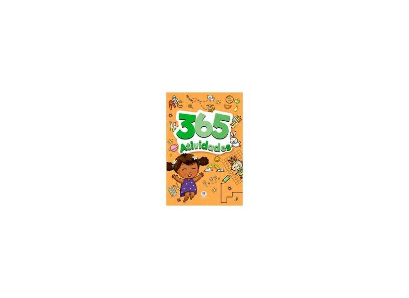 365 Atividades - Amarelo e Laranja - Nova Ortografia - Jain, Deepika - 9788538043867