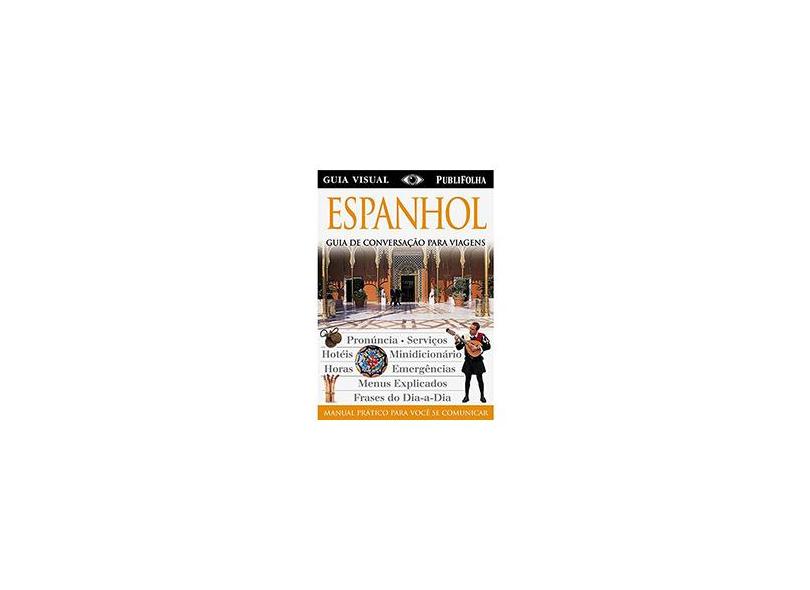 Espanhol - Guia Conversação para Viagens - Publifolha - 9788574020655