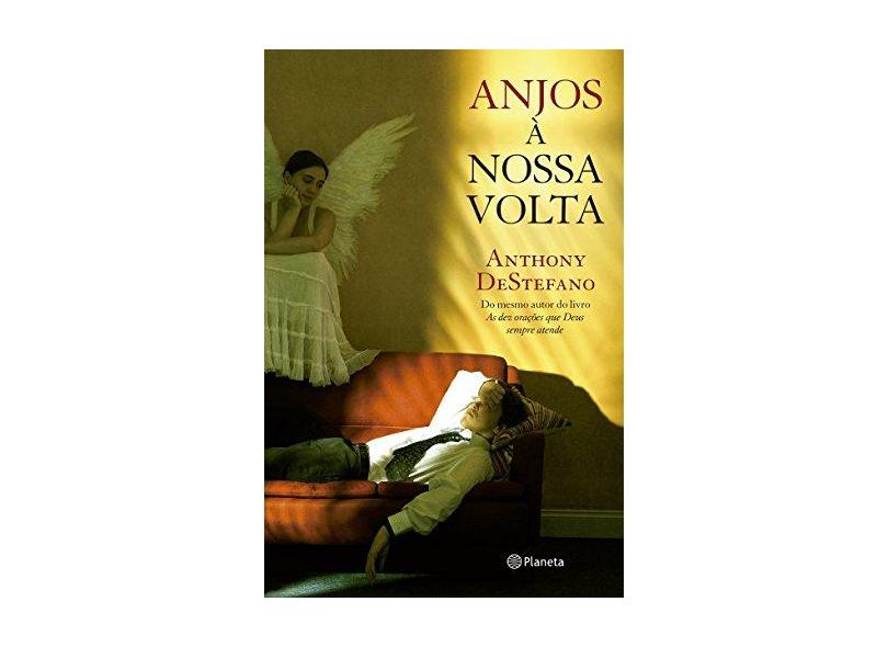 Anjos à Nossa Volta - Capa Comum - 9788542203851