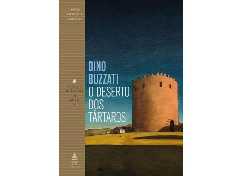 O Deserto Dos Tártaros - Clássicos De Ouro - Buzzati,dino - 9788520941799