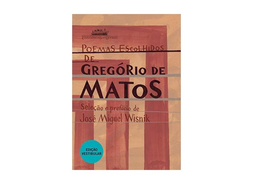 Poemas Escolhidos de Gregório de Matos - Capa Comum - 9788535918588